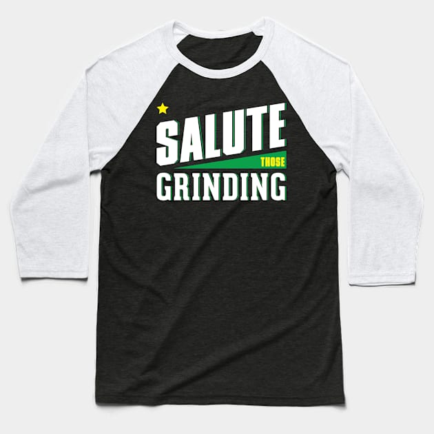 Salute those Grinding Baseball T-Shirt by Salute T-Shirts